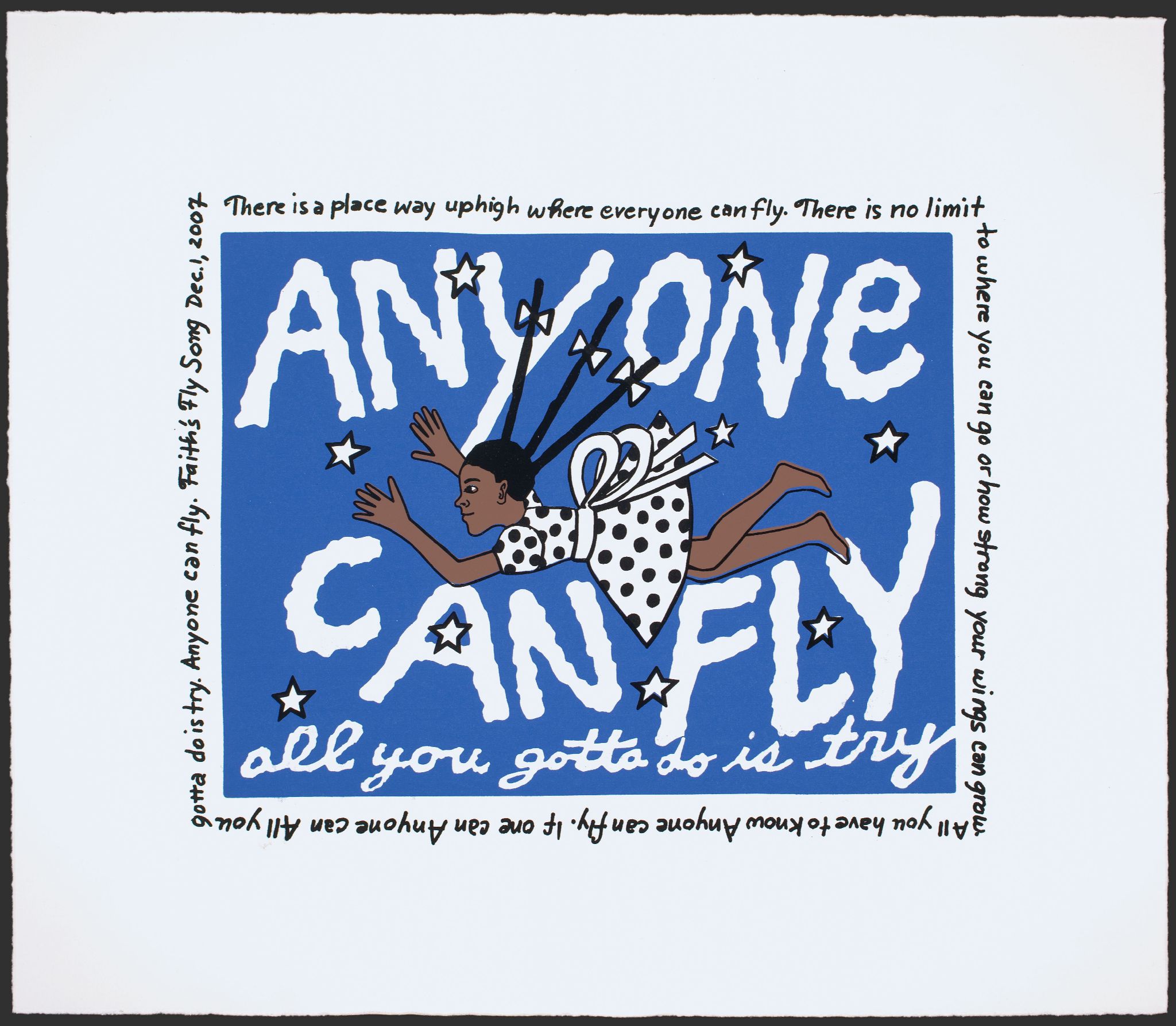 Anyone Can Fly (All you gotta do is try)